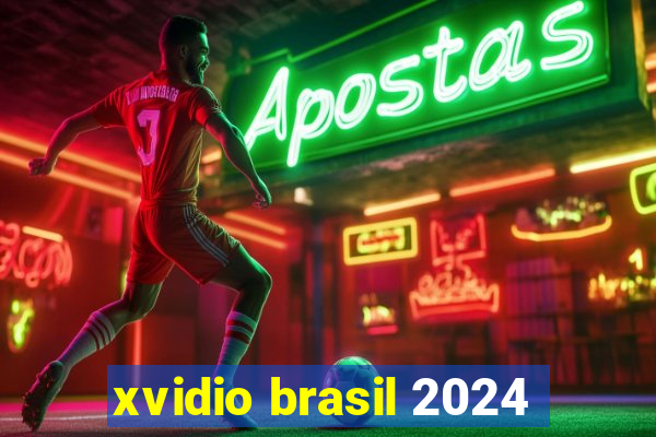 xvidio brasil 2024